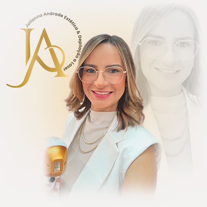 Julianna Andrade - Estética & Depilação a Laser
